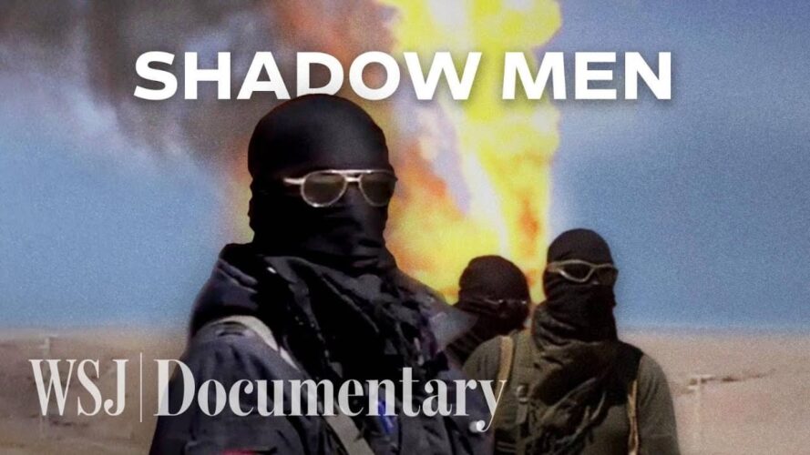 Cover image of the Wall Street Journal's 'Shadow Men' documentary showing three masked Wagner Group fighters guarding an oil site in Syria.